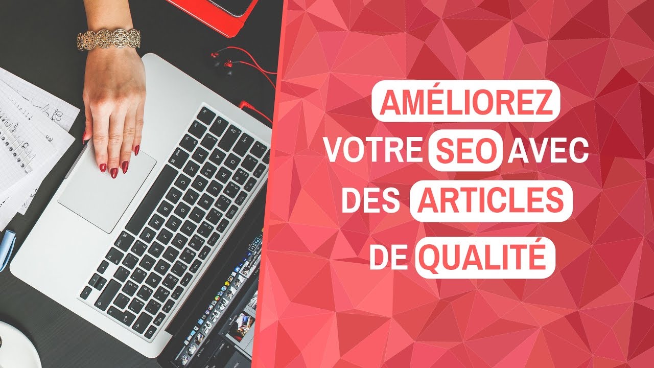 m'occuper de votre rédaction d'articles et vous rédiger un contenu de 500 mots optimisé SEO