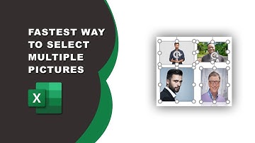 Fastest way to select multiple pictures in Excel | How to select multiple images in Excel at once