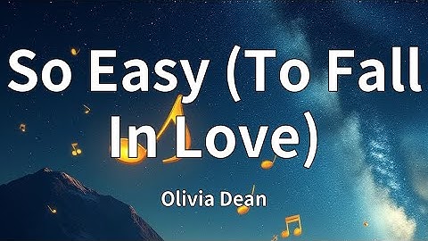 Thumbnail of Olivia Dean - So Easy (To Fall In Love) (Lyrics)