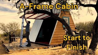 A-Frame Cabin Build From Start to Finish