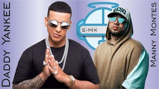 Daddy Yankee ❌ Manny Montes ❌ Cardec - Ora por Mi (E-Mix El Ayer y Hoy)