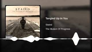 Staind (Tangled Up In You)