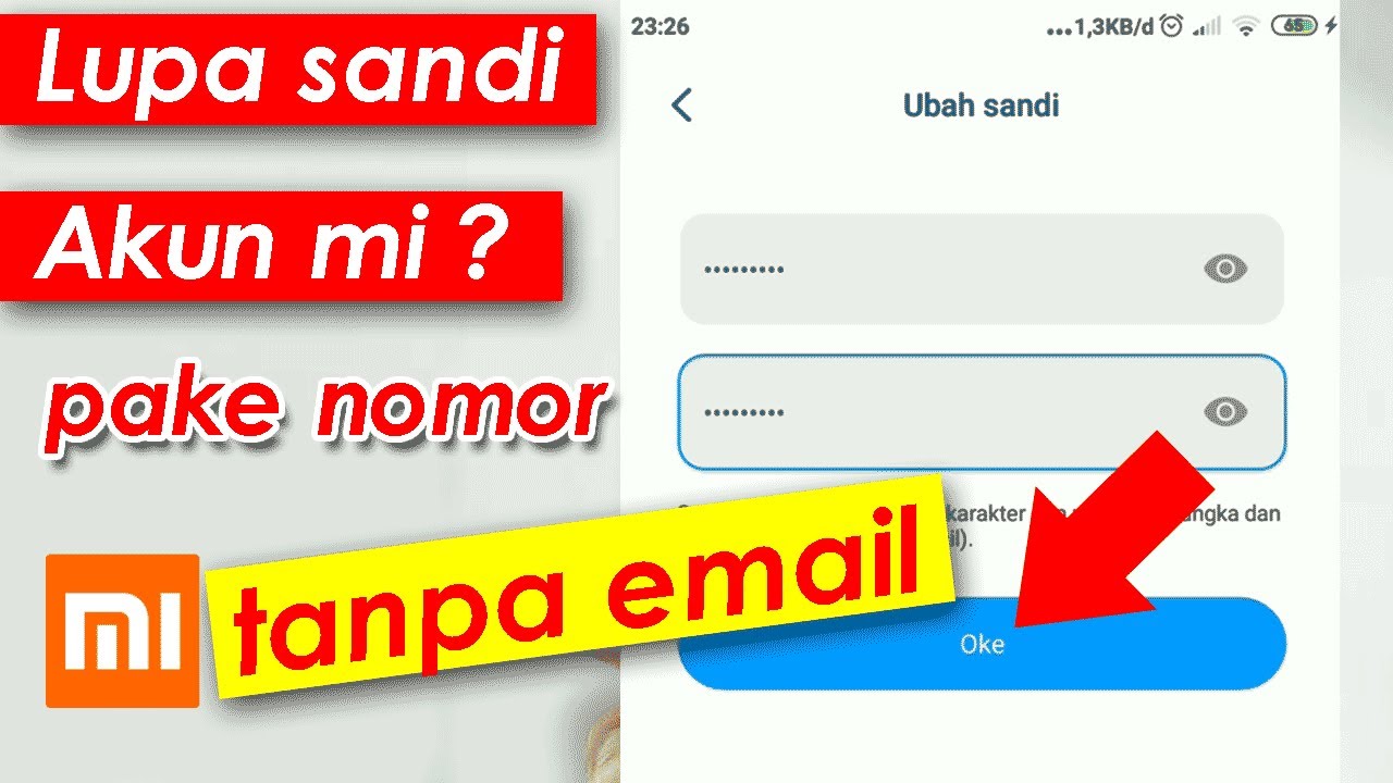 Cara Mengganti Sandi Akun MI yang Lupa Password dengan Nomor YouTube