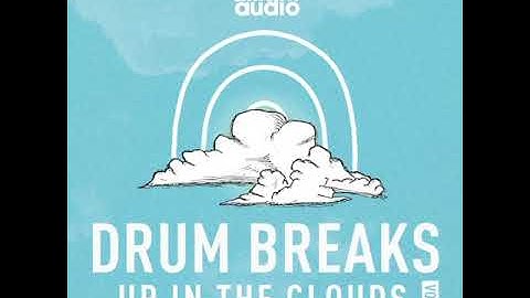 Alliant Audio - Up in the Clouds Drum Breaks Vol.1 // Sample Pack