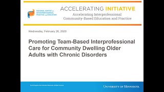 Real Stories with Real Impact Webinar #6: Promoting Team-Based Interprofessional Care