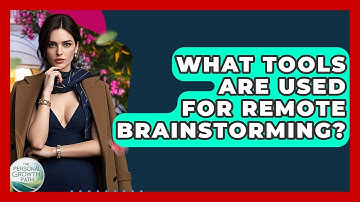 What Tools Are Used For Remote Brainstorming? - The Personal Growth Path