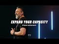 Erwin McManus | Expand Your Capacity