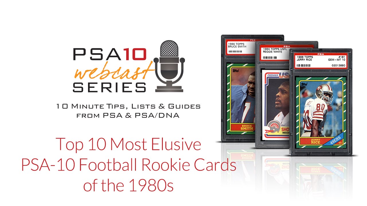 Top 10 Most Elusive PSA10 Football Rookie Cards of the 1980s YouTube