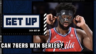 If Joel Embiid gets better every night, 76ers can win this series! - Tim Legler | Get Up