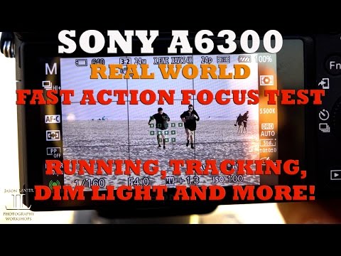 Sony A6300 REAL, HANDS ON, Focus Test w/ FAST ACTION, Tracking Moving Objects by Jason Lanier