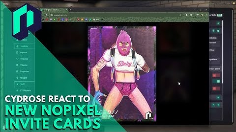 Cydrose React to New Nopixel Invite Cards | Nopixel