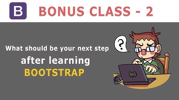 Bonus Class 2 - Bootstrap Tutorials for Beginners 2018 - [Hindi/Urdu]