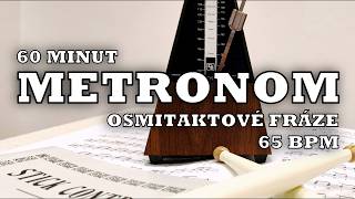 Metronom 65 bpm - osmitaktové fráze