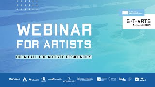 S T ARTS AQUA MOTION: Webinar for Artists (16 May 2025)