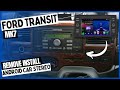 Ford Transit MK7 Radio Removal Android Car Stereo Install Head Unit 2006 2013 Ford Transit MK7 Radio Removal Android Car Stereo Install Head Unit 2006 2013