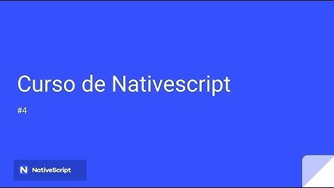 Como correr una app en Android & iOS con Nativescript