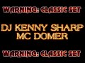 Classic set  dj kenny sharp mc domer impact
