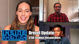 Drexel Update: STAR Student Researchers