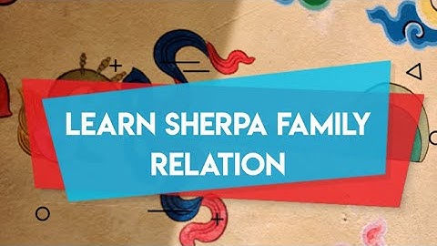 How to learn Family Relation in Sherpa Language ?