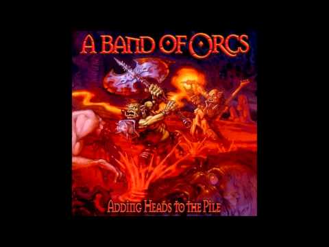 A Band of Orcs