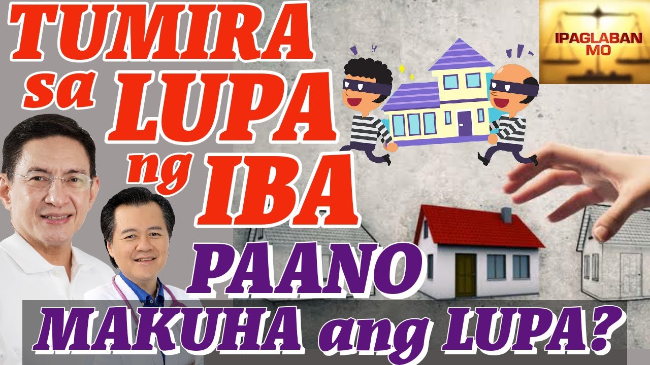 Legal Tips"Tumira sa Lupa ng Iba. Away sa Mayari" with Lawyer Jopet