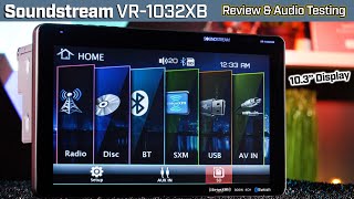 Soundstream VR1032XB 10.3' Double DIN Stereo  Review and Audio Testing