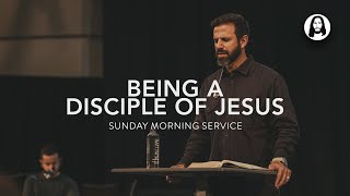 Being A Disciple Of Jesus | Michael Koulianos | Sunday Morning Service | March 10Th, 2024