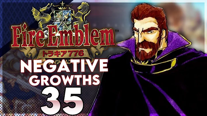 How to SOLVE all the skill issues! Fire Emblem Thracia 776 Negative Growths Part 35