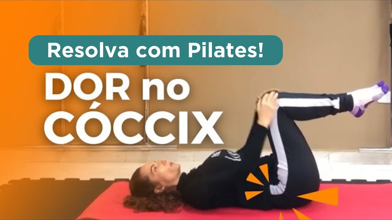 Diga adeus a DOR NO CÓCCIX | 5 EXERCÍCIOS PRÁTICOS para acabar de vez com esse incômodo!