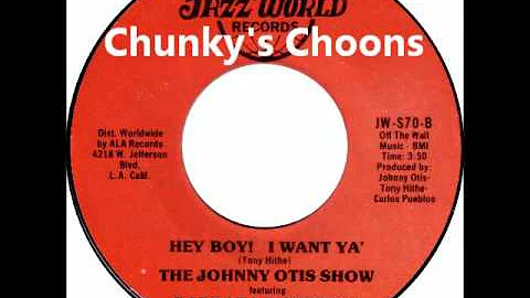 Johnny Otis Show Feat' Barbara Morrison - Hey Boy!...