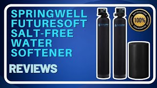 Springwell Futuresoft Salt-Free Water Softener (ultimate 2023 Reviews)_The Best to deal Limescale screenshot 5