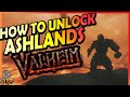 Valheim how to unlock ashlands new update is live ptb watch this before you travel to ashlands