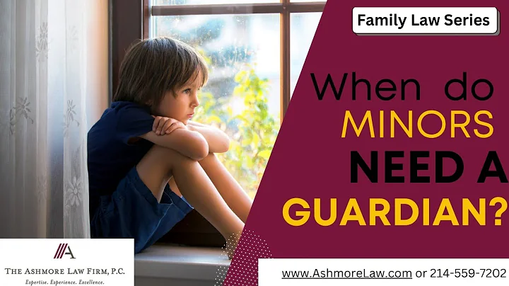 When Would a Minor Child Need a Guardian? | Dallas Guardianship Lawyer