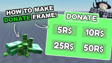 How to Create a Working Donate Frame | Roblox Studio