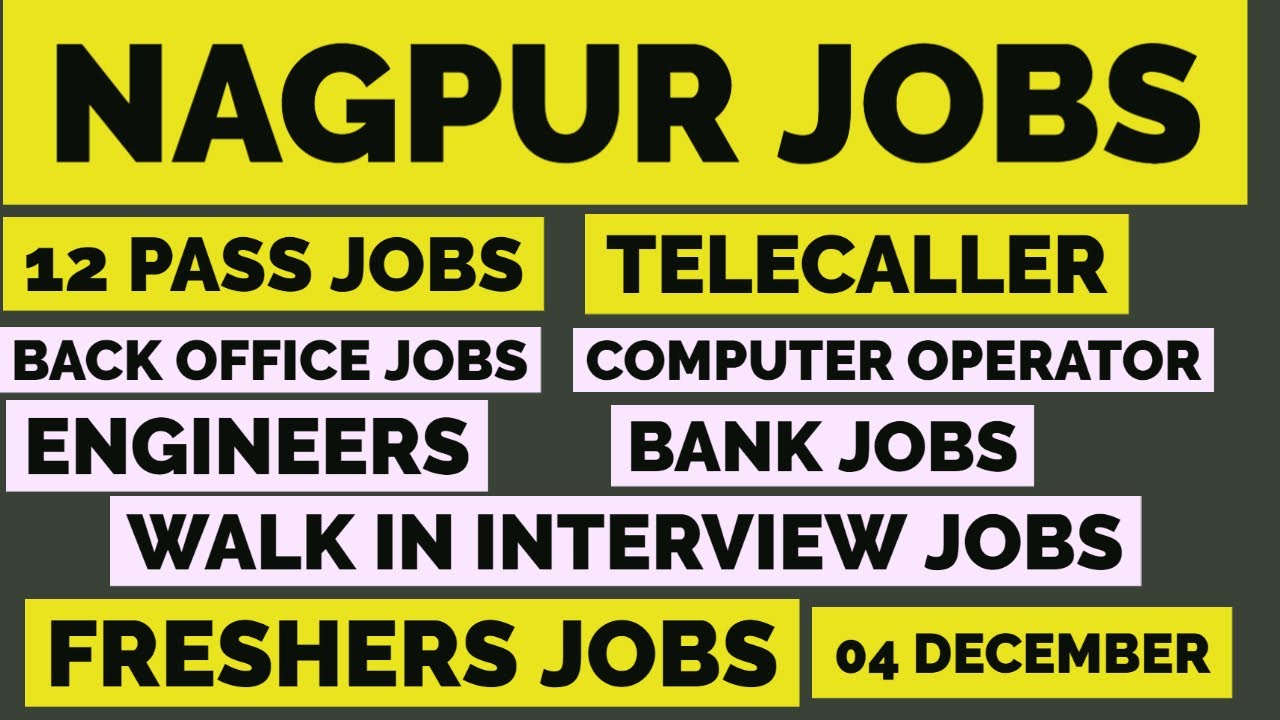 Job vacancies for 12th pass in nagpur
