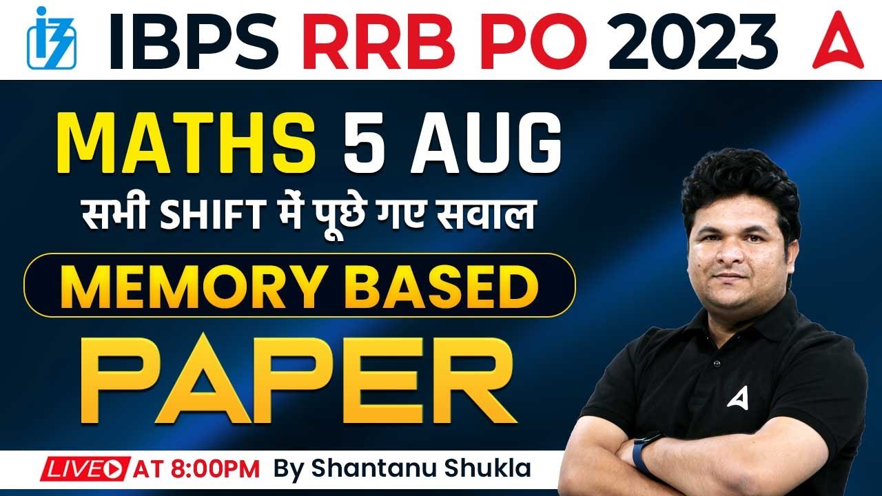 RRB PO Maths All Shifts Asked Questions Solution | RRB PO Maths 5 Aug ...