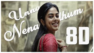 Unna Nenachadhum 8D | #venthuthaninthathukaadu  | A.R.Rahman | Shreya Goshal | Thamarai