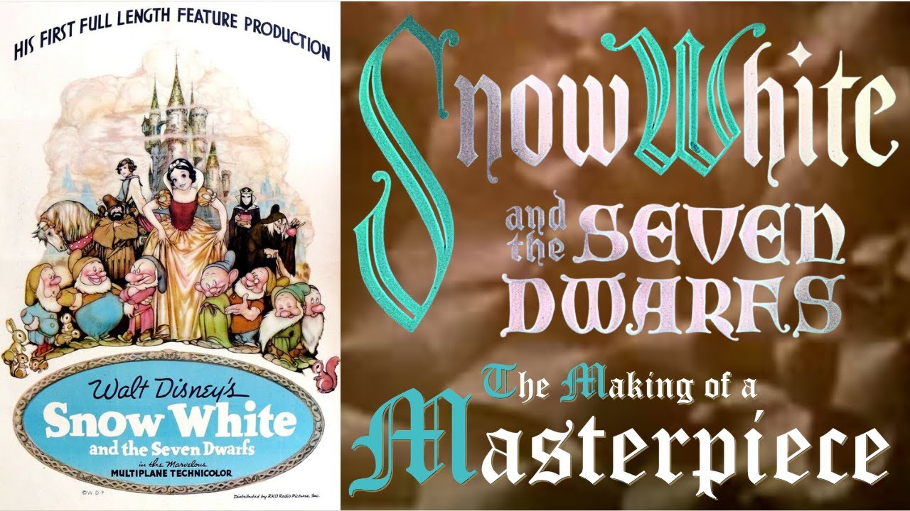 Snow White and the Seven Dwarfs: The Making of a Masterpiece