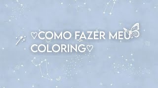 ⊱𝗖𝗼𝗺𝗼 𝗳𝗮𝘇𝗲𝗿 𝗺𝗲𝘂 𝗰𝗼𝗹𝗼𝗿𝗶𝗻𝗴⊰ screenshot 1