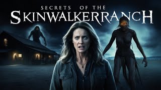 Secrets of Skinwalker Ranch: The Eerie Encounter
