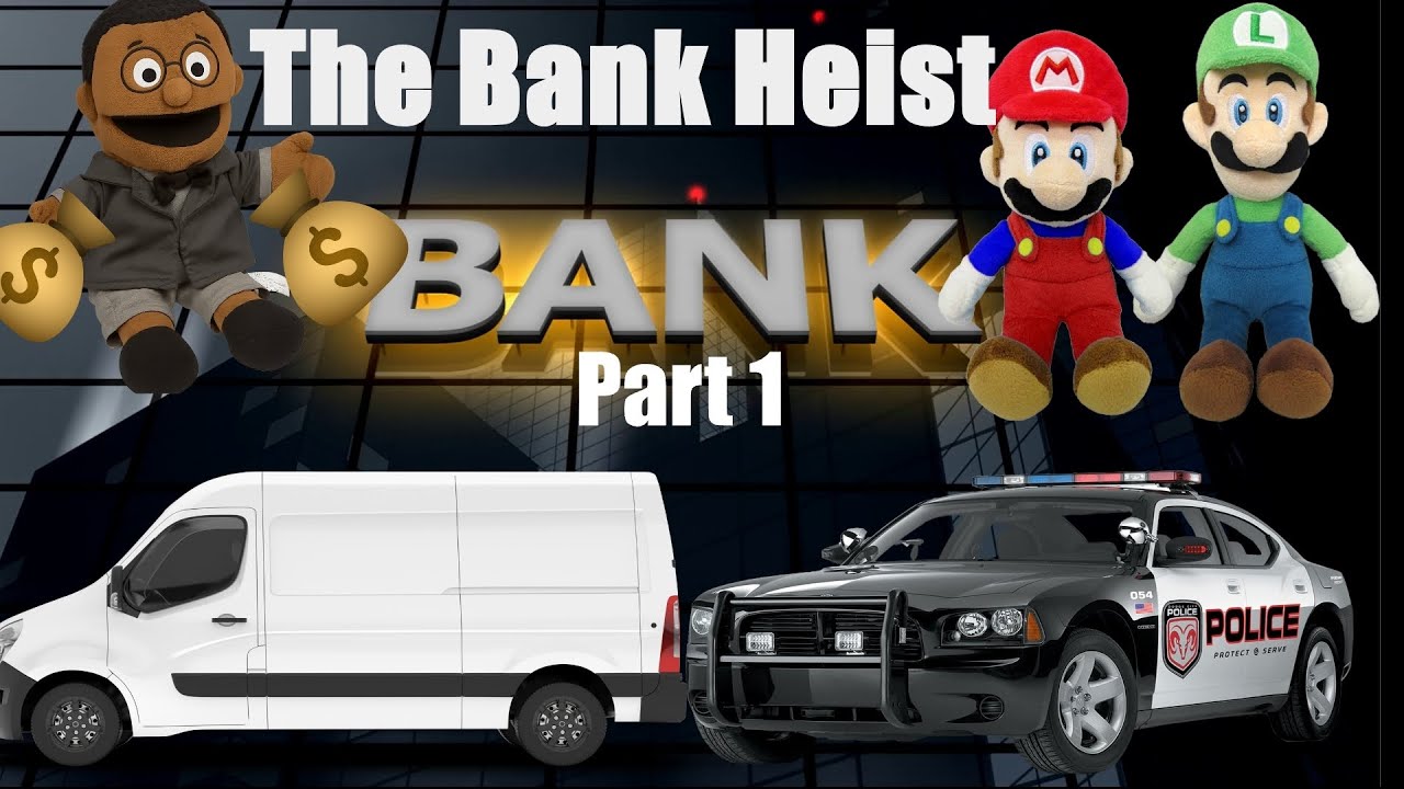 TSFM: The Bank Heist Part 1.
