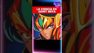 LA CIENCIA EN SAINT SEIYA #seriesretro