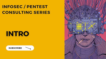 InfoSec Consulting Series - Intro