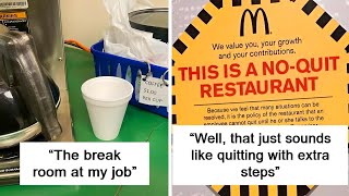 Posts Of Toxic Jobs That Illustrate The Modern Day Dystopia