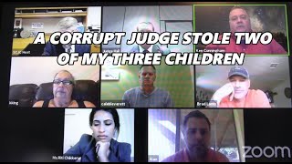 A CORRUPT JUDGE STOLE TWO OF MY THREE CHILDREN