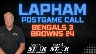 Dave Lapham Postgame Call | Cincinnati Bengals Fall 24-3 To Cleveland Browns