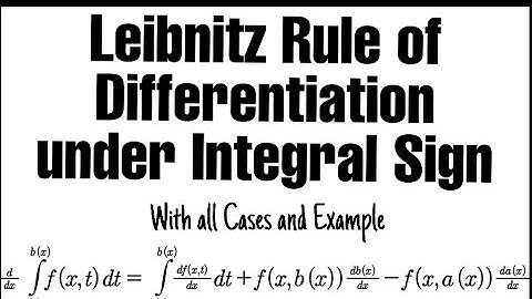 Lebnitz Rule | Differentiation Under Integral Sign