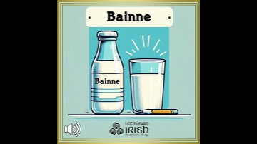 Top 50 Irish Words: Bainne, meaning 