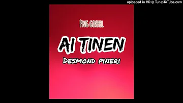 Ai Tinen - Desmond Pineri (Sung in Lihir tokples)