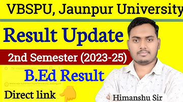 B.Ed 2nd Semester Result Update| B.Ed 2nd Semester 2024 | Vbspu University | The Perfect Study